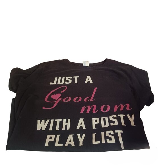 Port & Co. T-shirt. Just A Good Mom With a Posty Play List - Picture 1 of 3